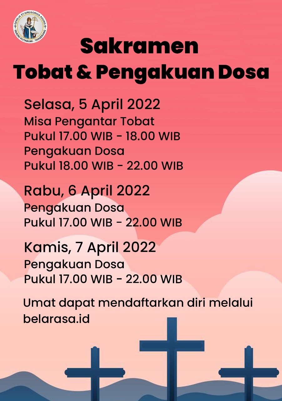 Jadwal Lengkap Pengakuan Dosa, Ibadat Tobat Dan Ibadat Pekan Suci ...