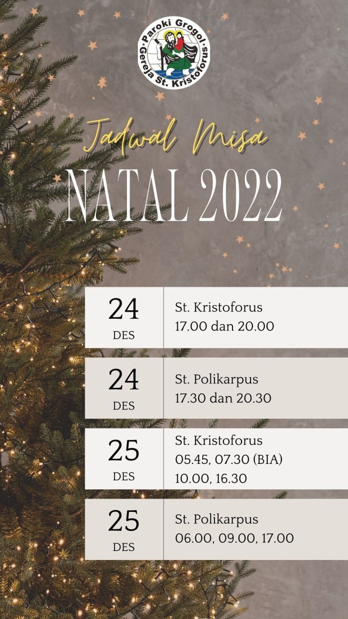 JADWAL PENGAKUAN DOSA DAN MISA NATAL 2022 – TAHUN BARU 2023 PAROKI DI ...